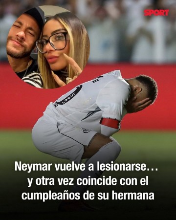 开云体育官网-保留节目！妹妹生日当天内马尔再度伤缺，魔咒12年第10次应验